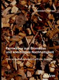 Fernwärme aus Biomasse und kommunale Nachhaltigkeit (eBook, PDF)