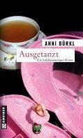 Ausgetanzt (eBook, PDF) - Bürkl, Anni