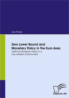 Zero Lower Bound and Monetary Policy in the Euro Area (eBook, PDF) - Protze, Lars