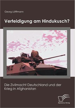 Verteidigung am Hindukusch? (eBook, PDF) - Löfflmann, Georg