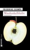 Wasdunkelbleibt / Kea Laverde Bd.6 (eBook, ePUB)