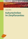 Kulturtechniken im Zierpflanzenbau (eBook, PDF)