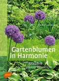 Gartenblumen in Harmonie (eBook, PDF)