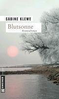 Blutsonne (eBook, ePUB) - Klewe, Sabine