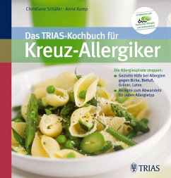 Das TRIAS-Kochbuch für Kreuz-Allergiker (eBook, ePUB) - Kamp, Anne; Schäfer, Christiane