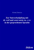 Zur Satzverknüpfung mit dt. &quote;weil&quote; und sonst sowie ru. &quote;а to&quote; in der gesprochenen Sprache (eBook, PDF)