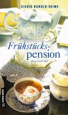 Frühstückspension (eBook, ePUB)