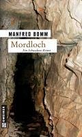 Mordloch / August Häberle Bd.4 (eBook, PDF) - Bomm, Manfred