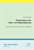 Photovoltaik in der Stadt- und Regionalplanung (eBook, PDF)