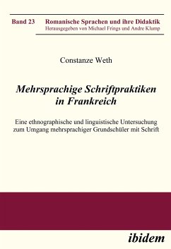 Mehrsprachige Schriftpraktiken in Frankreich (eBook, PDF) - Weth, Constanze; Weth, Constanze