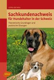 Sachkundenachweis für Hundehalter in der Schweiz (eBook, PDF)