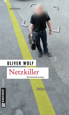 Netzkiller (eBook, ePUB) - Wolf, Oliver