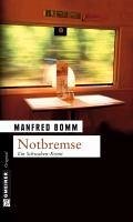 Notbremse / August Häberle Bd.8 (eBook, PDF) - Bomm, Manfred