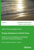 Energy Assistance to North Korea (eBook, PDF)