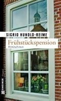 Frühstückspension (eBook, PDF) - Hunold-Reime, Sigrid