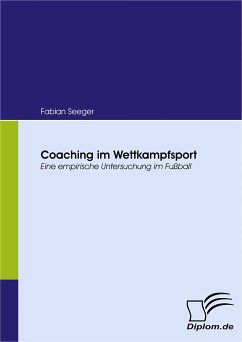 Coaching im Wettkampfsport (eBook, PDF) - Seeger, Fabian