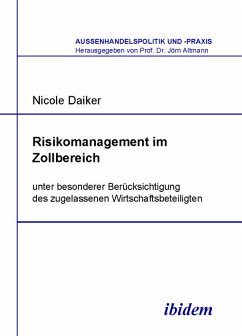 Risikomanagement im Zollbereich (eBook, PDF) - Daiker, Nicole; Daiker, Nicole
