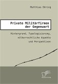 Private Militärfirmen der Gegenwart (eBook, PDF)