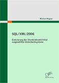 SQL/XML:2006 - Evaluierung der Standardkonformität ausgewählter Datenbanksysteme (eBook, ePUB)