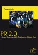 PR 2.0: Sieben Thesen zu Public... - Bild 1