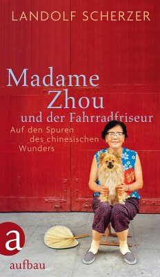 Madame Zhou und der Fahrradfriseur (eBook, ePUB) - Scherzer, Landolf