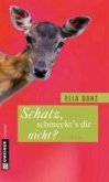 Schatz, schmeckt's dir nicht? (eBook, PDF)