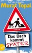 Das Dach kommt später (eBook, ePUB) - Bild 1