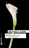 Bullenhitze / Kommissar Lenz Bd.5 (eBook, PDF)