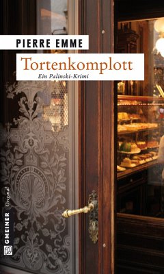 Tortenkomplott / Palinskis sechster Fall (eBook, PDF) - Emme, Pierre