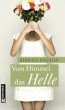 Vom Himmel das Helle (eBook, ePUB) - Bild 1