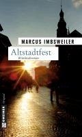 Altstadtfest / Max Kollers dritter Fall (eBook, PDF) - Imbsweiler, Marcus