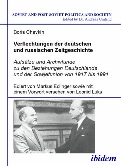 Verflechtungen der deutschen und russischen Zeitgeschichte (eBook, PDF) - Chavkin, Boris
