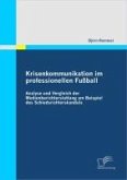 Krisenkommunikation im professionellen Fußball (eBook, PDF)