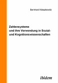 Zahlensysteme und ihre Verwendung in Sozial- und Kognitionswissenschaften (eBook, PDF)