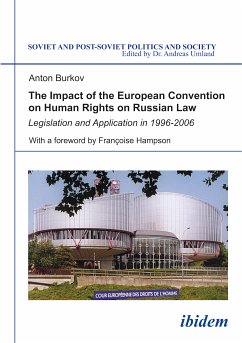 The Impact of the European Convention on Human Rights on Russian Law (eBook, PDF) - Burkov, Anton