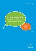 iCommunications: Der Einfluss der Digital Natives und des Internets auf die PR (eBook, PDF) - Gust, Benjamin