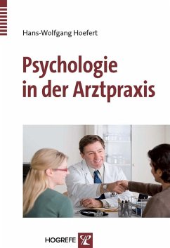 Psychologie in der Arztpraxis (eBook, PDF) - Hoefert, H. W.