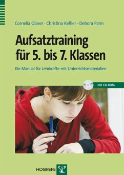 Aufsatztraining für 5. bis 7. Klassen (eBook, PDF) - Glaser, Cornelia; Keßler, Christina; Palm, Debora