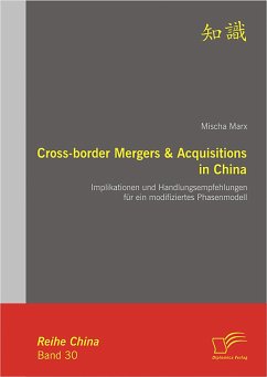 Cross-border Mergers & Acquisitions in China (eBook, PDF) - Marx, Mischa