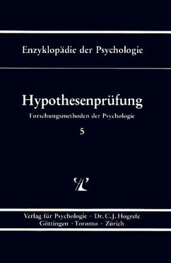 Hypothesenprüfung (Enzyklopädie der Psychologie : Themenbereich B : Ser. 1 ; Bd. 5) (eBook, PDF) - Bredenkamp, Jürgen; Feger, Hubert