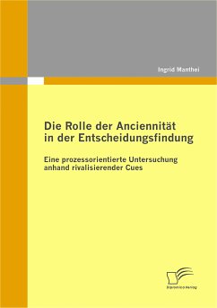 Die Rolle der Anciennität in der Entscheidungsfindung (eBook, PDF) - Manthei, Ingrid