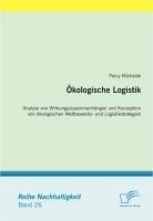 Ökologische Logistik (eBook, PDF) - Michalak, Percy