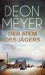 Der Atem des Jägers / Bennie Griessel... - Bild 1