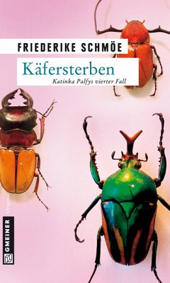 Käfersterben / Katinka Palfy Bd.4 (eBook, PDF) - Schmöe, Friederike