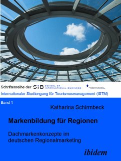 Markenbildung für Regionen (eBook, PDF) - Schirmbeck, Katharina; Schirmbeck, Katharina