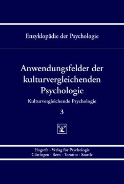 Anwendungsfelder der kulturvergleichenden Psychologie ( Enzyklopädie der Psychologie : Themenbereich C : Ser. 7 ; Bd. 3) (eBook, PDF) - Kornadt, Hans- Joachim; Trommsdorff, Gisela