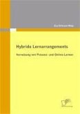 Hybride Lernarrangements: Vernetzung von Präsenz- und Online-Lernen (eBook, PDF)