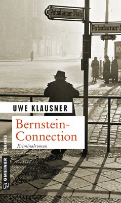 Bernstein-Connection / Tom Sydows dritter Fall (eBook, ePUB) - Klausner, Uwe