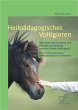 Heilpädagogisches Voltigieren: Wie... - Bild 1