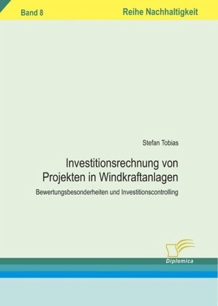 Investitionsrechnung von Projekten in Windkraftanlagen (eBook, ePUB)